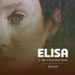 Elisa, Jim Love