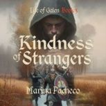 Kindness of Strangers, Marina Pacheco