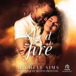 Seed on Fire, Michele  Sims