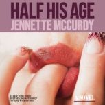 Half His Age, Jennette McCurdy