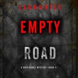 Empty Road A Bree Noble Suspense Thr..., Laura Rise