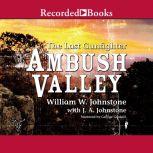 Ambush Valley, William W. Johnstone