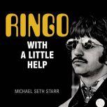 Ringo, Michael Seth Starr