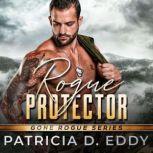 Rogue Protector, Patricia D. Eddy