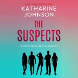 The Suspects, Katharine Johnson