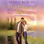 Wildflower Road, Janine Rosche