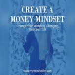 Create Money Mindset, Fiori Giovanni