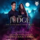 The Judge, Jonathan yanez