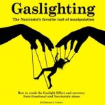 Gaslighting, Dr. Theresa J. Covert