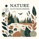 Nature, Ralph Waldo Emerson