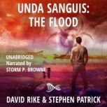Unda Sanguis The Flood, David Rike