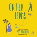 On Her Terms, Amy Spalding