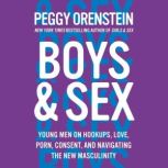 Boys  Sex, Peggy Orenstein