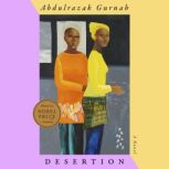 Desertion, Abdulrazak Gurnah