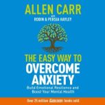 Allen Carr The Easy Way to Overcome ..., Allen Carr