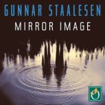 Mirror Image, Gunnar Staalesen