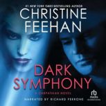 Dark Symphony, Christine Feehan