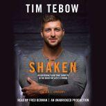 Shaken Discoving Your True Identity in the Midst of Life's Storms, Tim Tebow