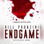 Endgame A Nameless Detective Novel, Bill Pronzini