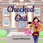 Checked Out, Laura DiNunno