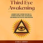 Third Eye Awakening, Emily Oddo