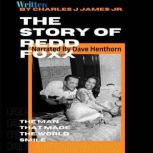 The Story Of Redd Foxx, Charles J James Jr.