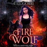 Fire Wolf, C.D. Gorri