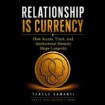 Relationship Is Currency, Tekele Samanyi