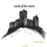 Lords of the Storm, Yevgeniy Sorokin