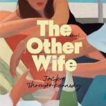 The Other Wife, Jackie ThomasKennedy