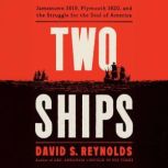 Two Ships, David S. Reynolds