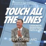 Touch All the Lines, Steve Cleveland