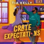 Crate Expectations, Tia Kelly