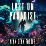 Lost on Paradise, Alan Dean Foster