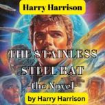 Harry Harrison THE STAINLESS STEEL R..., Harry Harrison