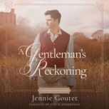 A Gentlemans Reckoning, Jennie Goutet