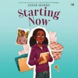 Starting Now, Janae Marks