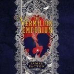 The Vermilion Emporium, Jamie Pacton