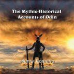 The MythicHistorical  Accounts of Od..., HENRY ROMANO