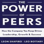 The Power of Peers, Leo Bottary