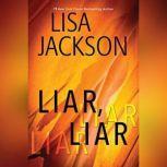 Liar, Liar, Lisa Jackson