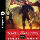 The Tower of Swallows: Booktrack Edition, Andrzej Sapkowski