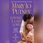 Loving a Lost Lord, Mary Jo Putney