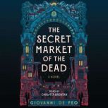 The Secret Market of the Dead, Giovanni De Feo