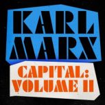 Capital Volume 2, Karl Marx