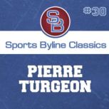 Sports Byline Pierre Turgeon, Ron Barr