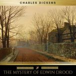 The Mystery of Edwin Drood, Charles Dickens