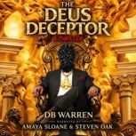 The Deus Deceptor, DB Warren