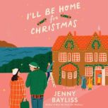 Ill Be Home for Christmas, Jenny Bayliss