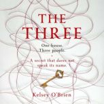 The Three, Kelsey OBrien